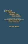 Jungian Literary Criticism, 1920-1980