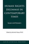 Human Rights Dilemmas in Contemporary Times