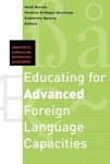 Educating for Advanced Foreign Language Capacities