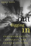 Branching Out, Digging In