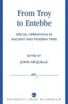 From Troy to Entebbe