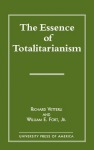 Essence of Totalitarianism