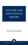 Culture War and Ethical Theory