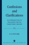 Confusions and Clarifications