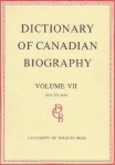 Dictionary of Canadian Biography / Dictionaire Biographique Du Canada