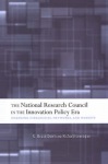 National Research Council in The Innovation Policy Era