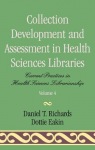 Collection Development and Assessment in Health Sciences Libraries