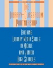 Library-Classroom Partnership