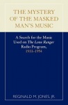 Mystery of the Masked Man's Music
