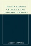 Management of College and University Archives
