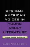 African-American Voices in Young Adult Literature