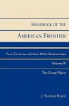 Handbook of the American Frontier, The Great Plains