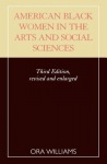 American Black Women in the Arts and Social Sciences
