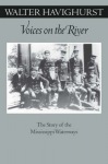Voices on the River