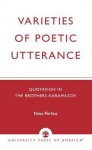 Varieties of Poetic Utterance