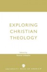Exploring Christian Theology