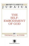 Self-Embodiment of God