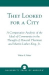 They Looked for a City
