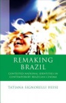 Remaking Brazil
