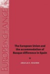 European Union and the Accommodation of Basque Difference in Spain