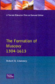 Formation of Muscovy 1300 - 1613, the