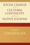 Social Change and Cultural Continuity among Native Nations