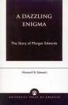 Dazzling Enigma