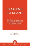Learning to Revolt