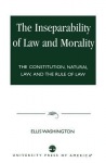 Inseparability of Law and Morality