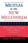 Militias in the New Millennium