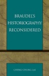 Braudel's Historiography Reconsidered