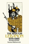 War for Lebanon, 1970–1985