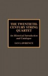 Twentieth-Century String Quartet