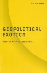 Geopolitical Exotica