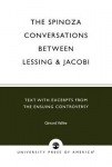 Spinoza Conversations Between Lessing and Jacobi