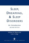 Sleep, Dreaming, and Sleep Disorders