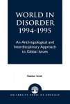 World in Disorder, 1994-1995