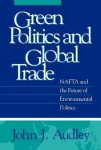 Green Politics and Global Trade
