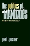Politics of Unfunded Mandates