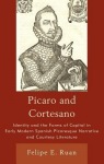 Picaro and Cortesano