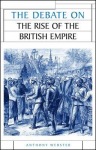 Debate on the Rise of the British Empire