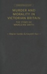 Murder and Morality in Victorian Britain