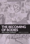 Becoming of Bodies