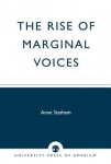 Rise of Marginal Voices