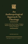 Anthropological Approach to Theology