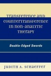 Transference and Countertransference in Non-Analytic Therapy