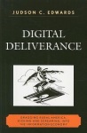 Digital Deliverance