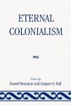 Eternal Colonialism