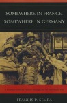Somewhere in France, Somewhere in Germany