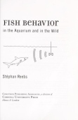 Fish Behavior in the Aquarium and in the Wild